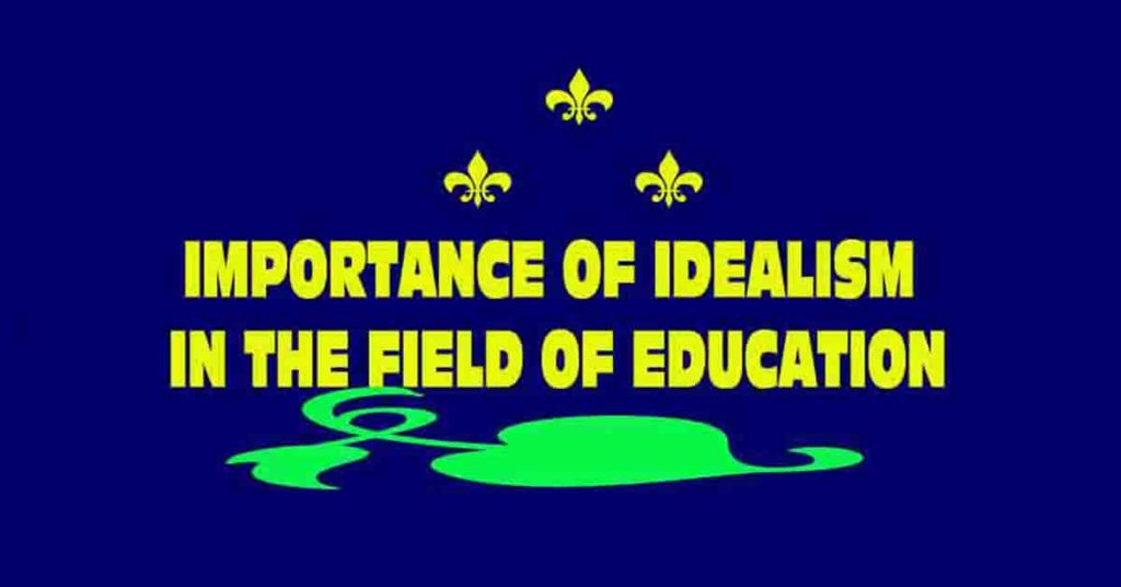 idealism in education