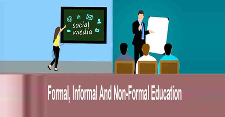 3 Types of Education-Formal, informal & non formal Education